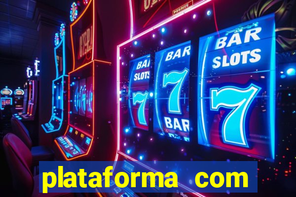 plataforma com bonus de boas vindas